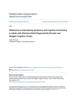 Differences in Internalizing Symptoms and Cognitive Functioning in Adults with Attention-Deficit/Hyperactivity Disorder and Sluggish Cognitive Tempo