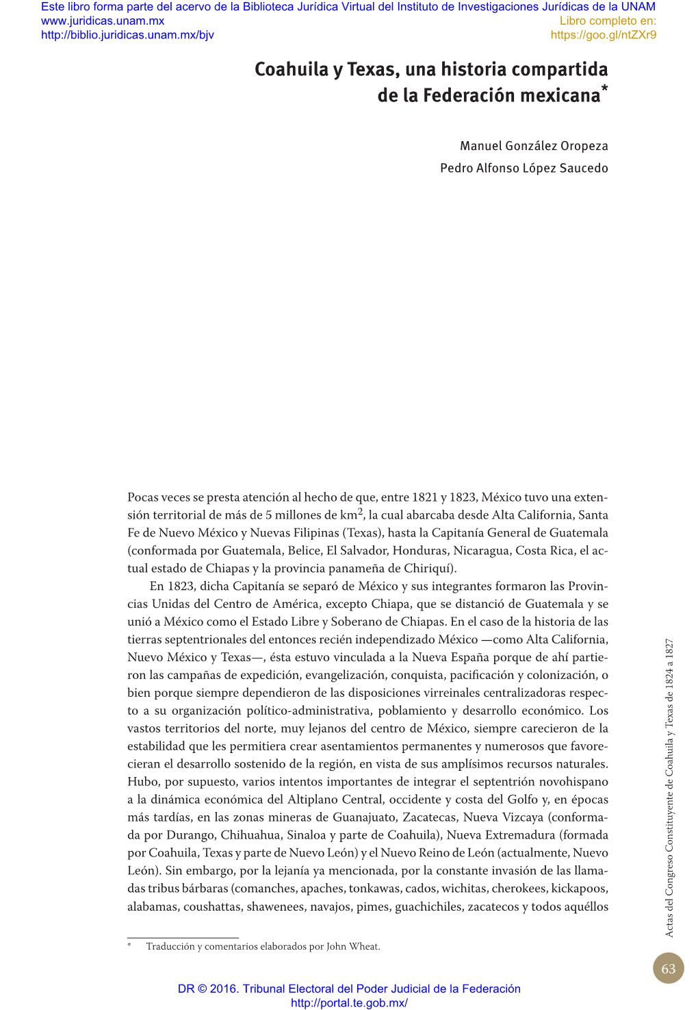 Coahuila Y Texas, Una Historia Compartida De La Federación Mexicana*