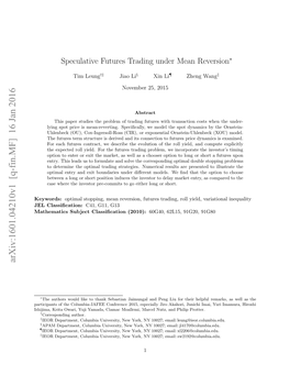 Speculative Futures Trading Under Mean Reversion