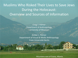 Muslims Who Risked Their Lives to Save Jews During the Holocaust: Overview and Sources of Information