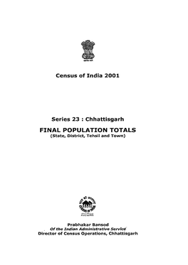 Final Population Totals, Series-23, Chhattisgarh
