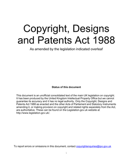 Copyright, Designs and Patents Act 1988 As Amended by the Legislation Indicated Overleaf