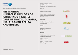 Preventing Unnecessary Loss of Parental Or Family Care in Brazil, Guyana, India, South Africa and Russia"