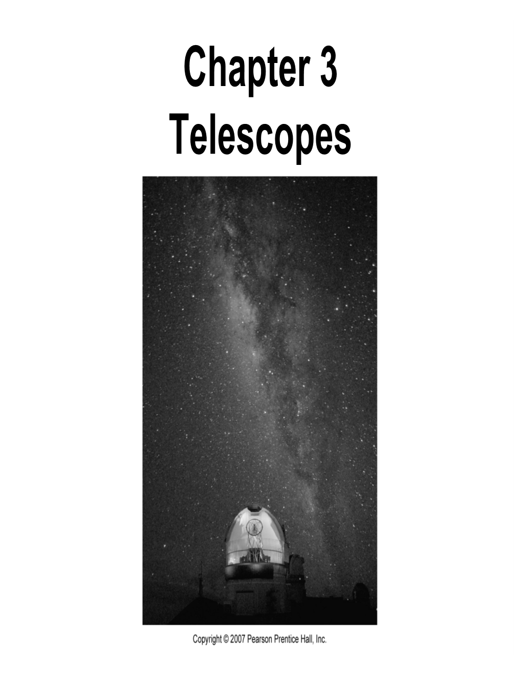 Chapter 3 Telescopes Units of Chapter 3
