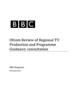 Ofcom Review of Regional TV Production and Programme Guidance: Consultation