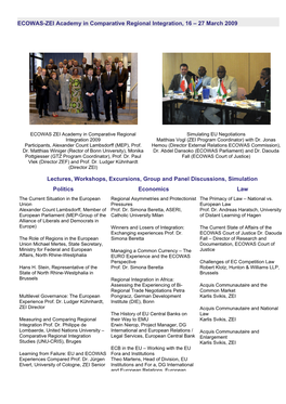 ECOWAS-ZEI Academy in Comparative Regional Integration, 16 – 27 March 2009