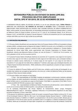 Defensoria Pública Do Estado Da Bahia (Dpe-Ba) Processo Seletivo Simplificado Edital Dpe Nº 001/2018, De 22 De Novembro De 2018