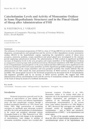 Catecholamine Levels and Activity of Monoamine Oxidase in Some Hypothalamic Structures and in the Pineal Gland of Sheep After Administration of FSH