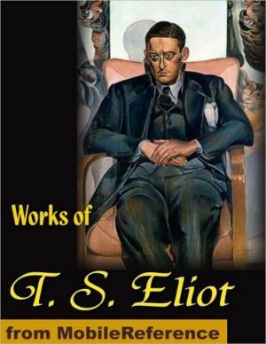 Works of T. S. Eliot