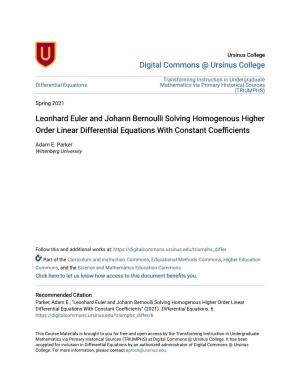 Leonhard Euler and Johann Bernoulli Solving Homogenous Higher Order Linear Differential Equations with Constant Coefficients
