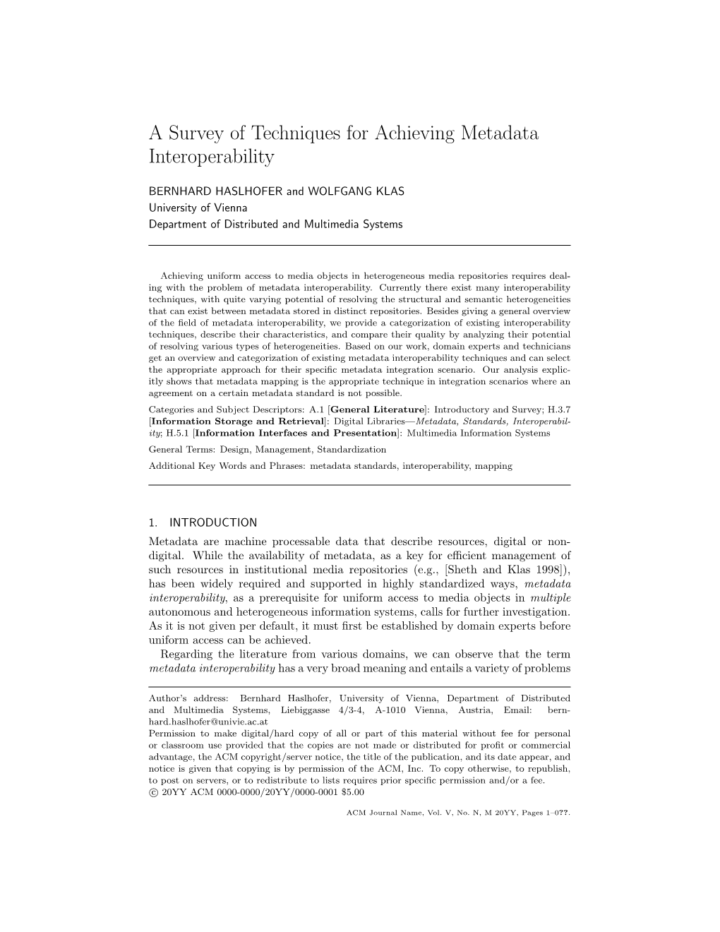 A Survey of Techniques for Achieving Metadata Interoperability