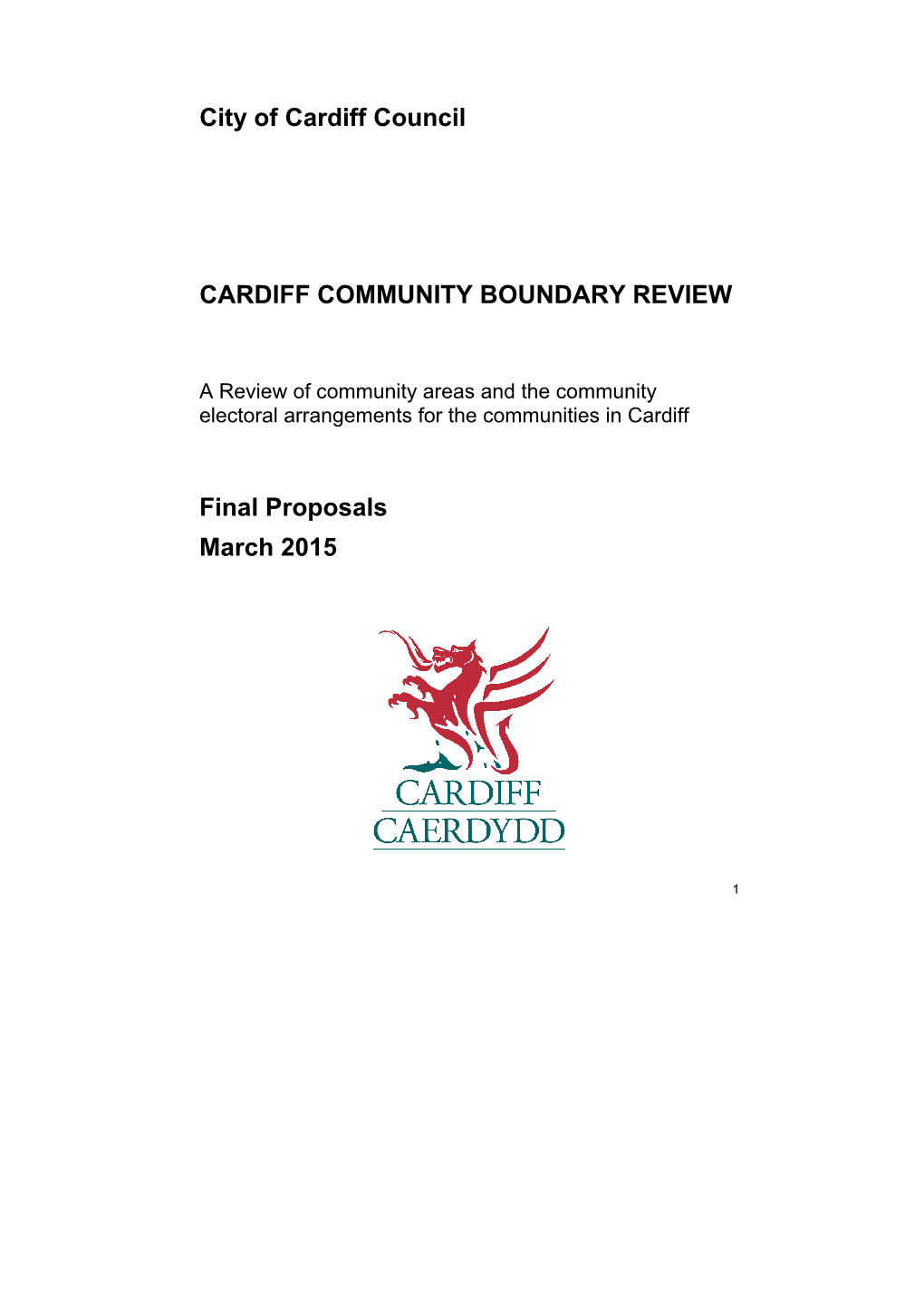 1.1 Draft Final Cardiff Proposals Report for Council, 03-15