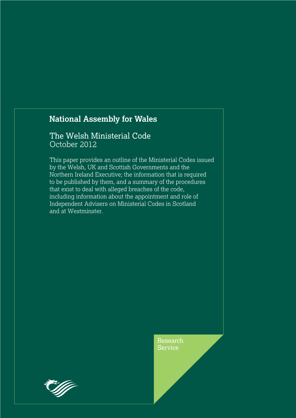 The Welsh Ministerial Code October 2012