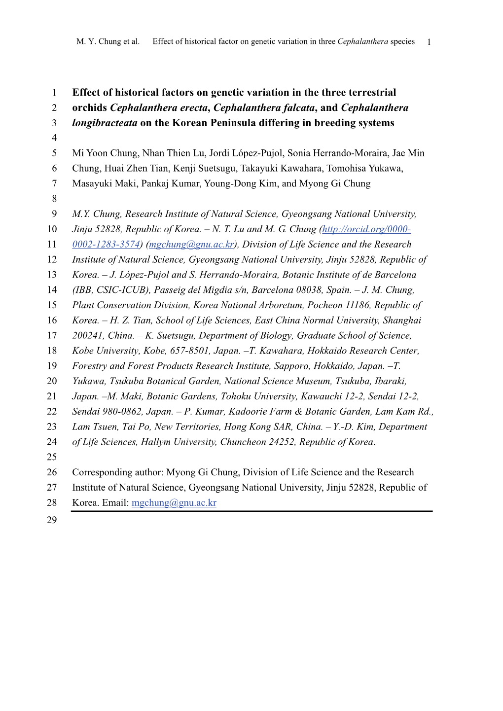 Effect of Historical Factors on Genetic Variation in the Three Terrestrial Orchids Cephalanthera Erecta, Cephalanthera Falcata