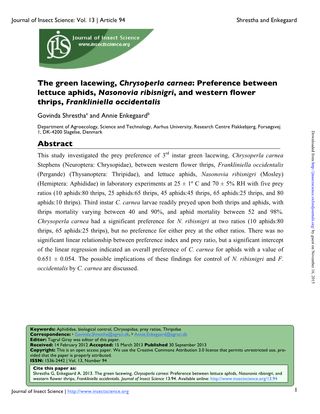 Preference Between Lettuce Aphids, Nasonovia Ribisnigri, and Western Flower Thrips, Frankliniella Occidentalis