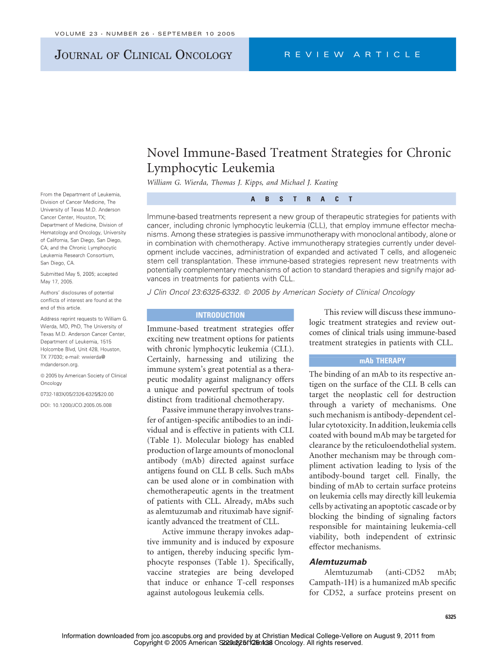 Novel Immune-Based Treatment Strategies for Chronic Lymphocytic Leukemia Williamg.Wierda,Thomasj.Kipps,Andmichaelj.Keating