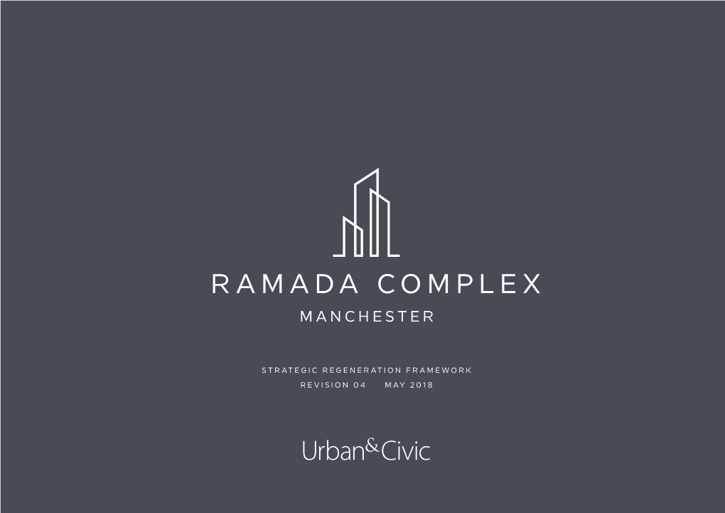 Ramada Complex SRF Manchester 4 Executive Summary