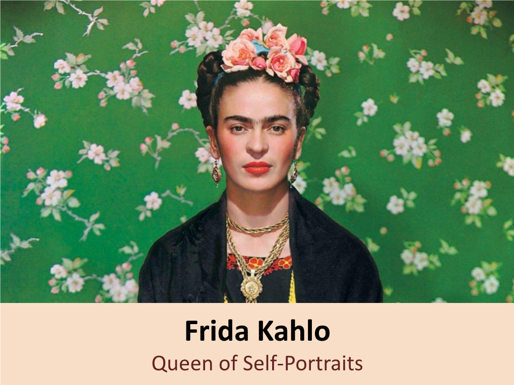 Frida Kahlo Presentation