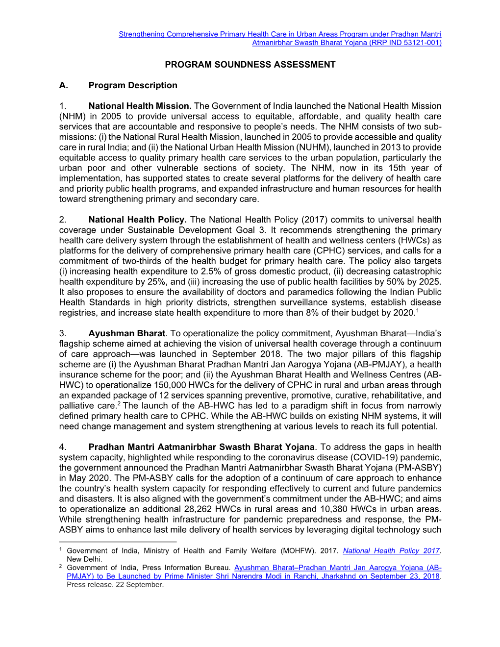 Strengthening Comprehensive Primary Health Care in Urban Areas Program Under Pradhan Mantri Atmanirbhar Swasth Bharat Yojana (RRP IND 53121-001)