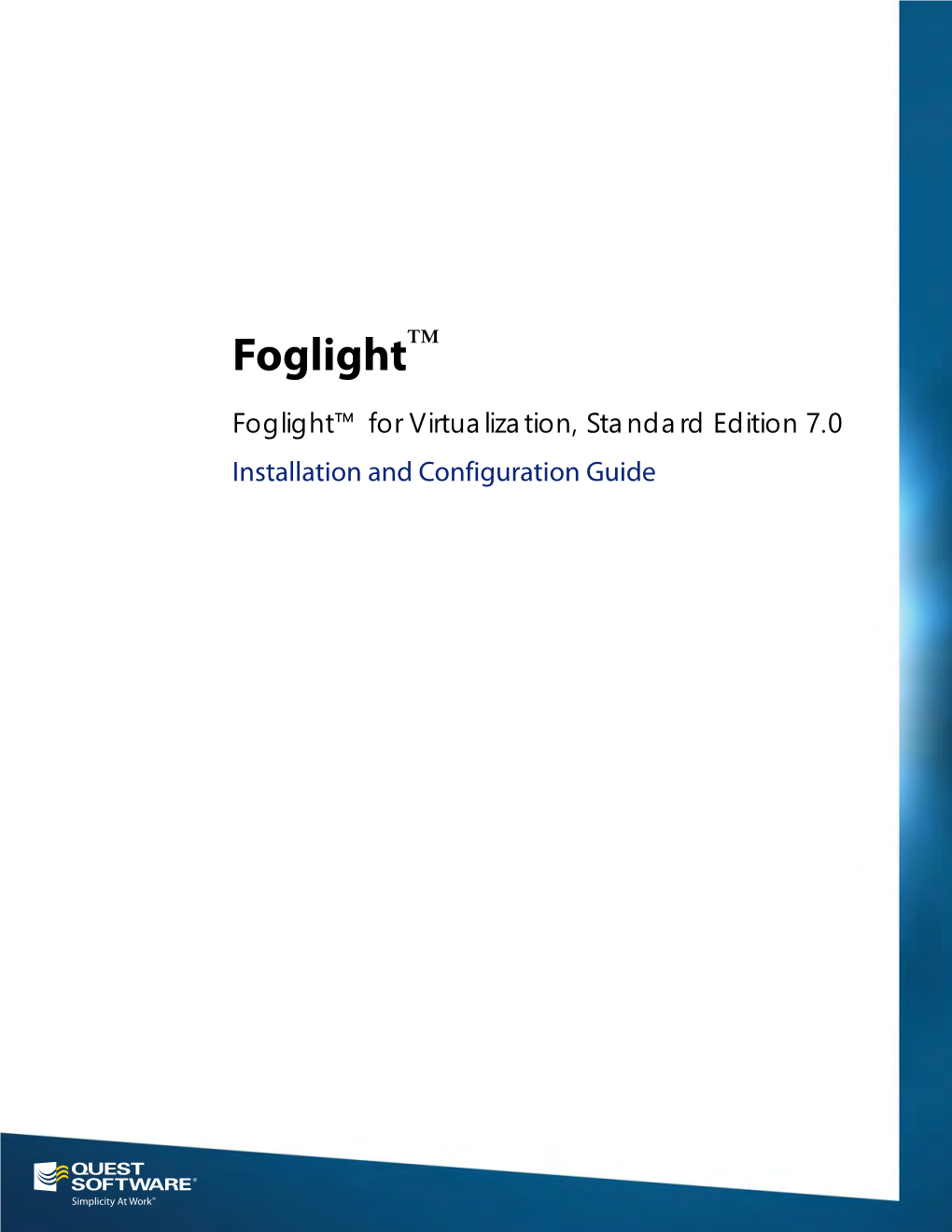 Foglight for Virtualization, Standard Edition Installation And