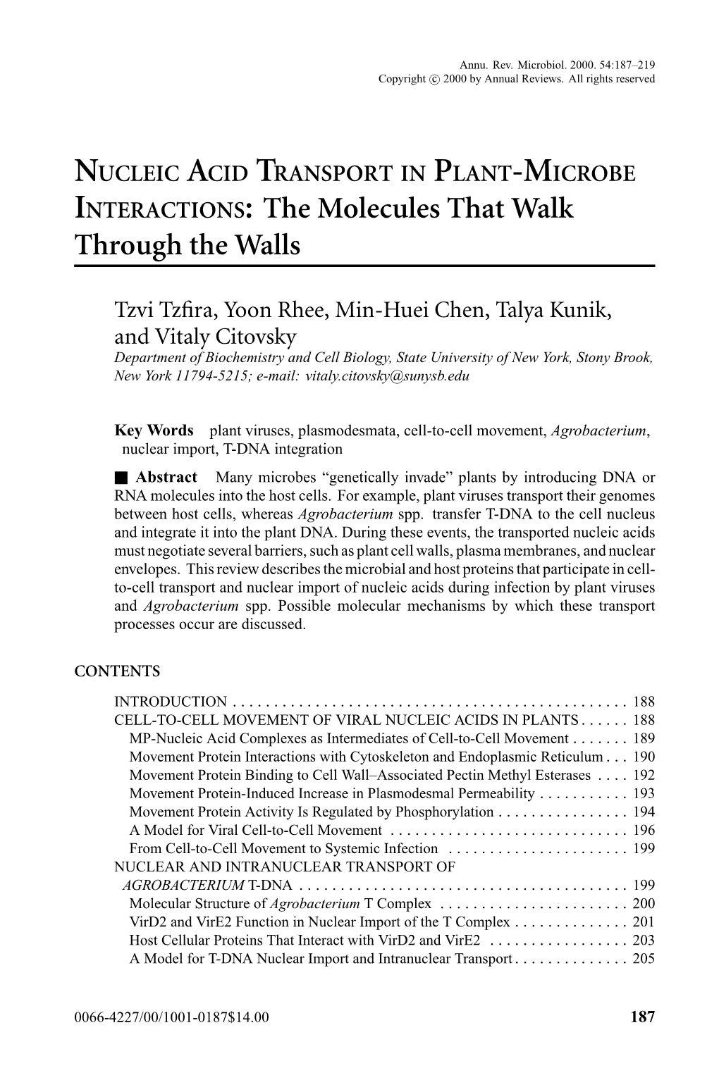 NUCLEIC ACID TRANSPORT in PLANT-MICROBE INTERACTIONS: the Molecules That Walk Through the Walls