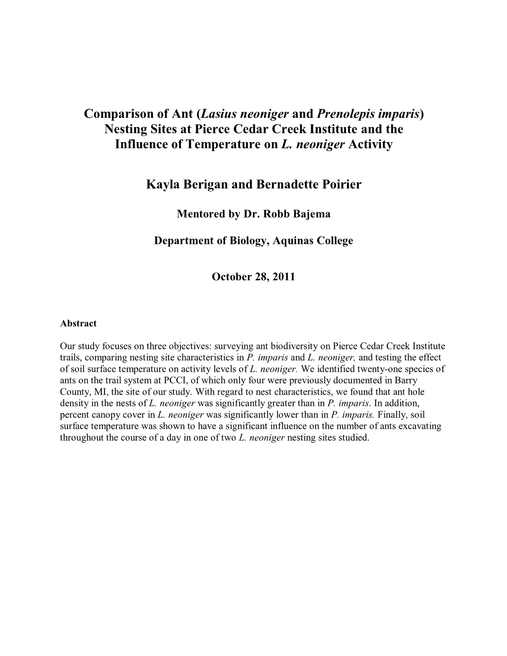 Characterization of Ant Nesting Sites at Pierce Cedar Creek Institute And