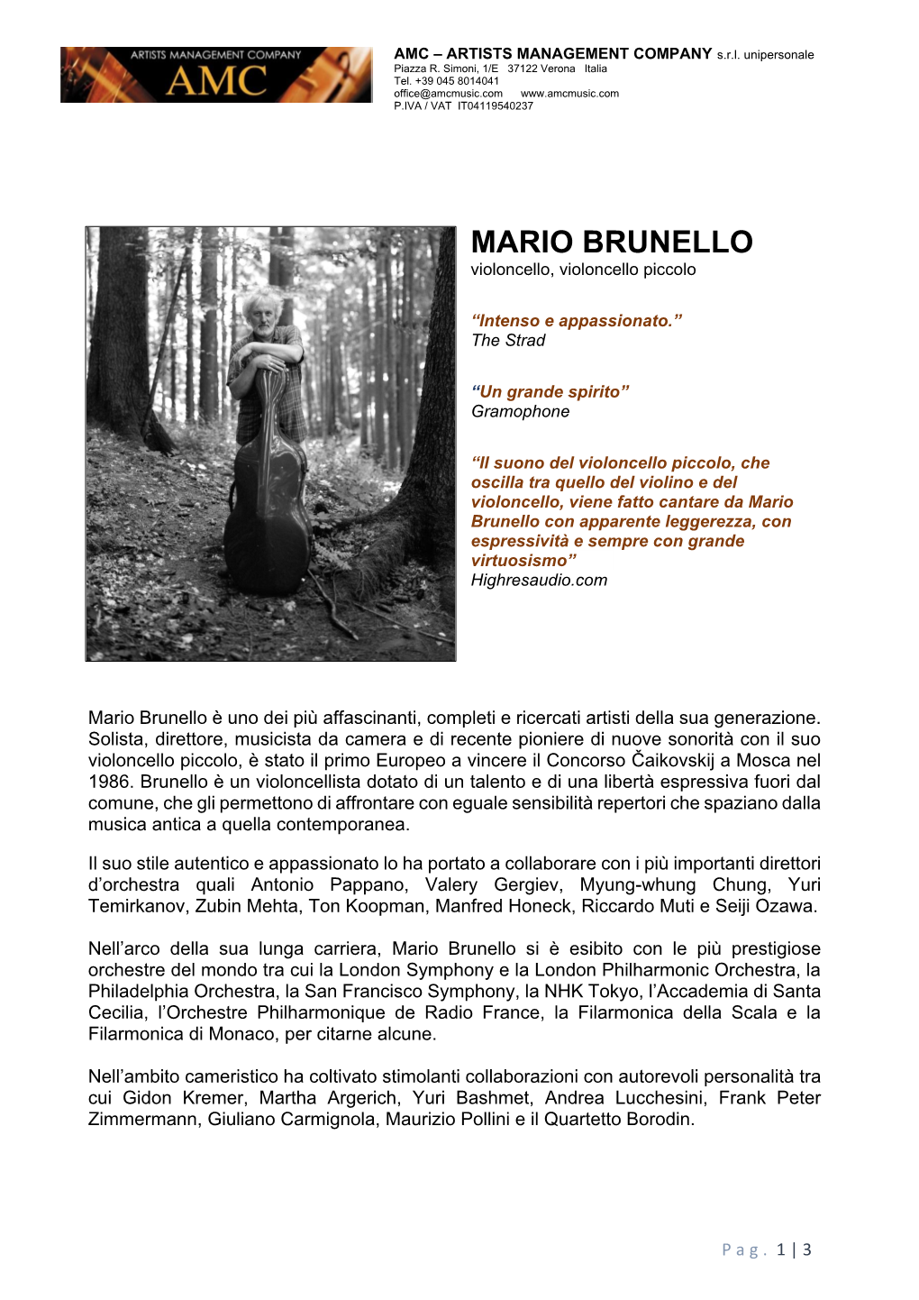 MARIO BRUNELLO Violoncello, Violoncello Piccolo