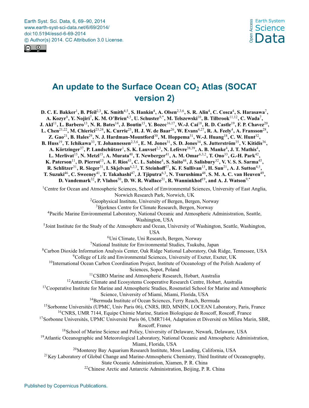 An Update to the Surface Ocean CO2 Atlas (SOCAT Version 2)