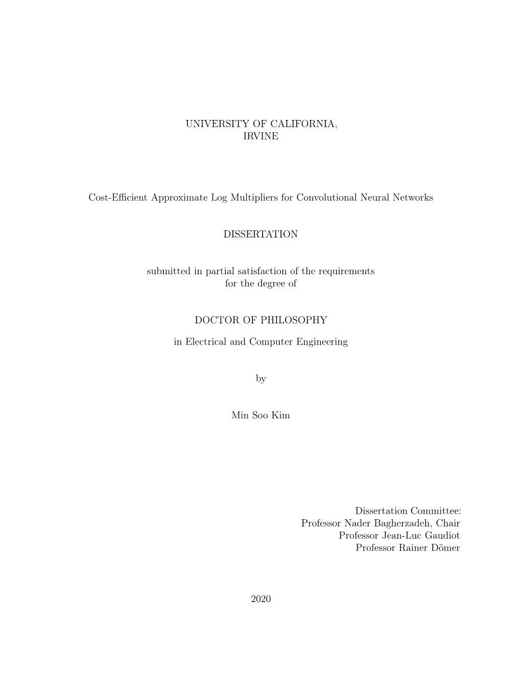 Cost-Efficient Approximate Log Multipliers for Convolutional Neural