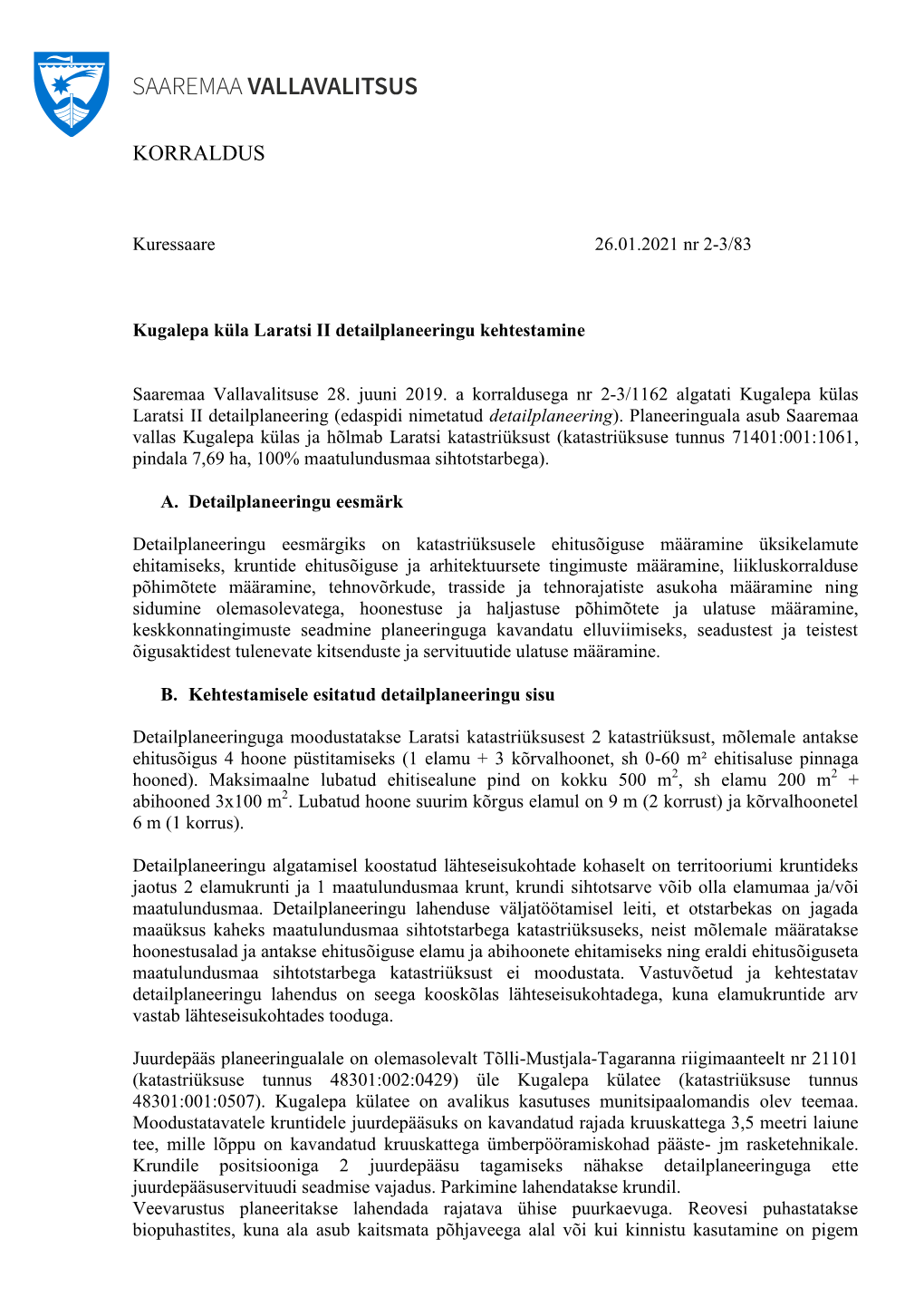 20210126 Kugalepa Kula Laratsi II DP Kehtestamine VV 83.Pdf