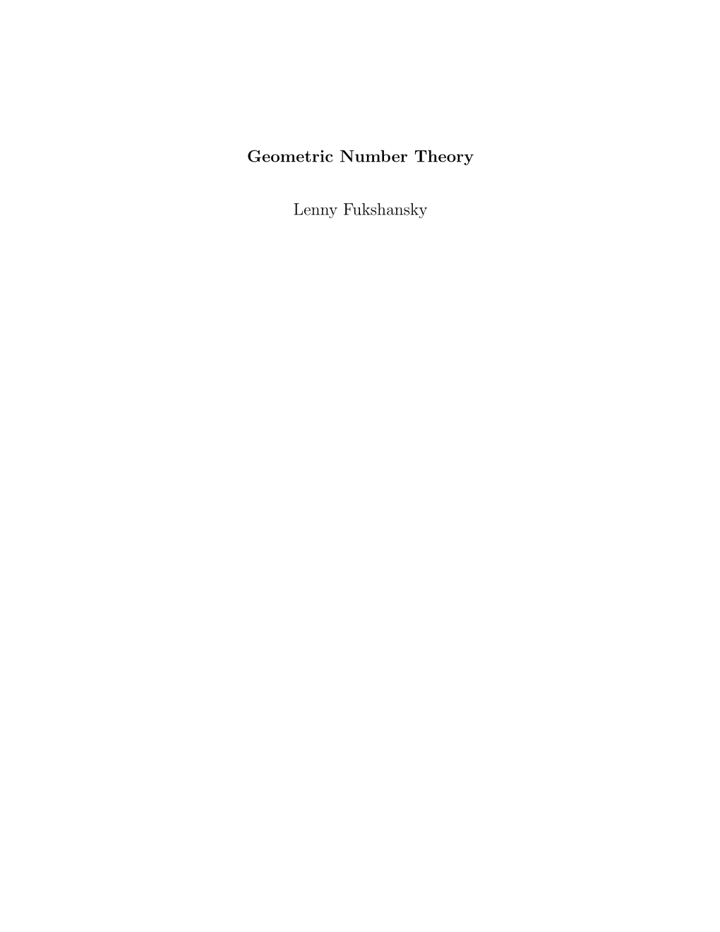 Geometric Number Theory Lenny Fukshansky