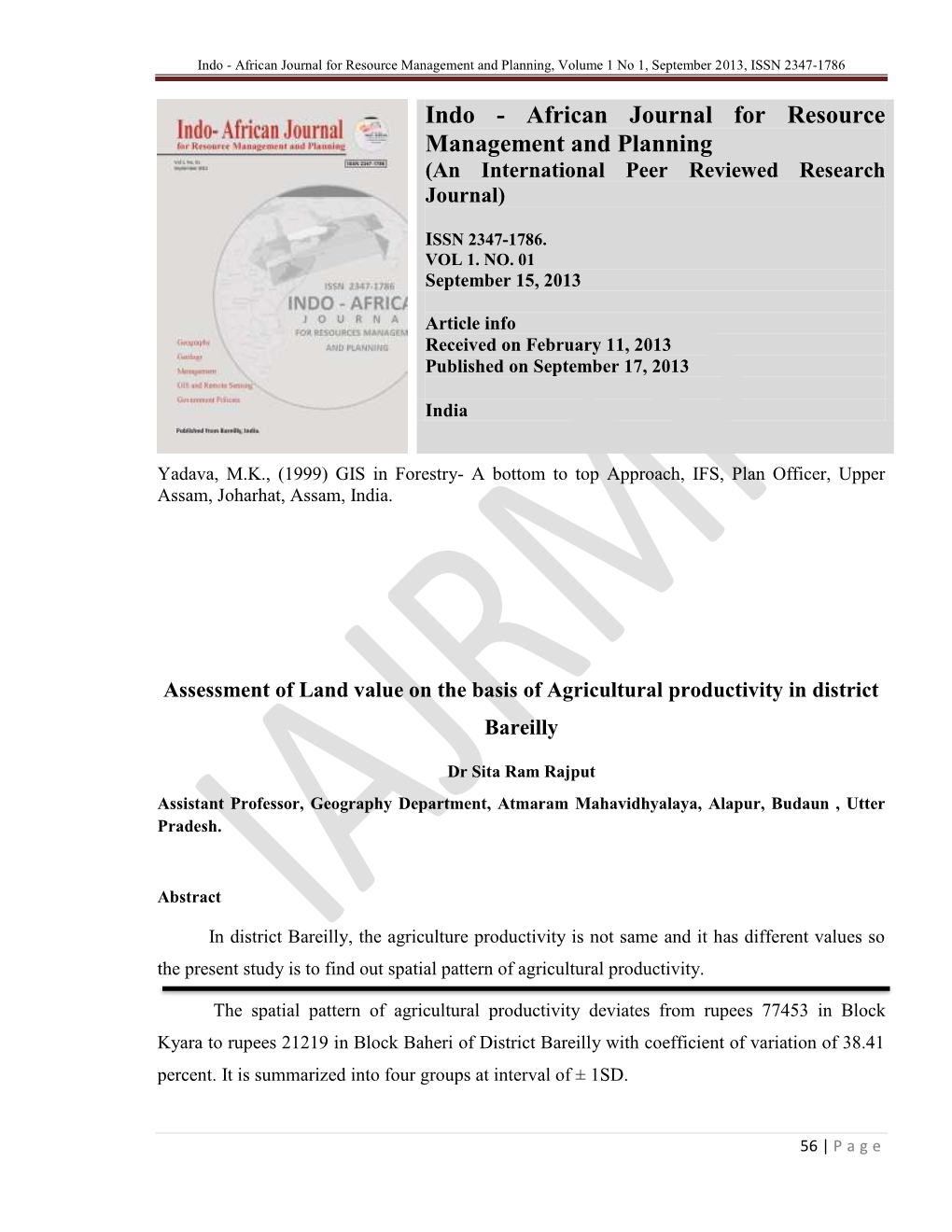 Indo - African Journal for Resource Management and Planning, Volume 1 No 1, September 2013, ISSN 2347-1786