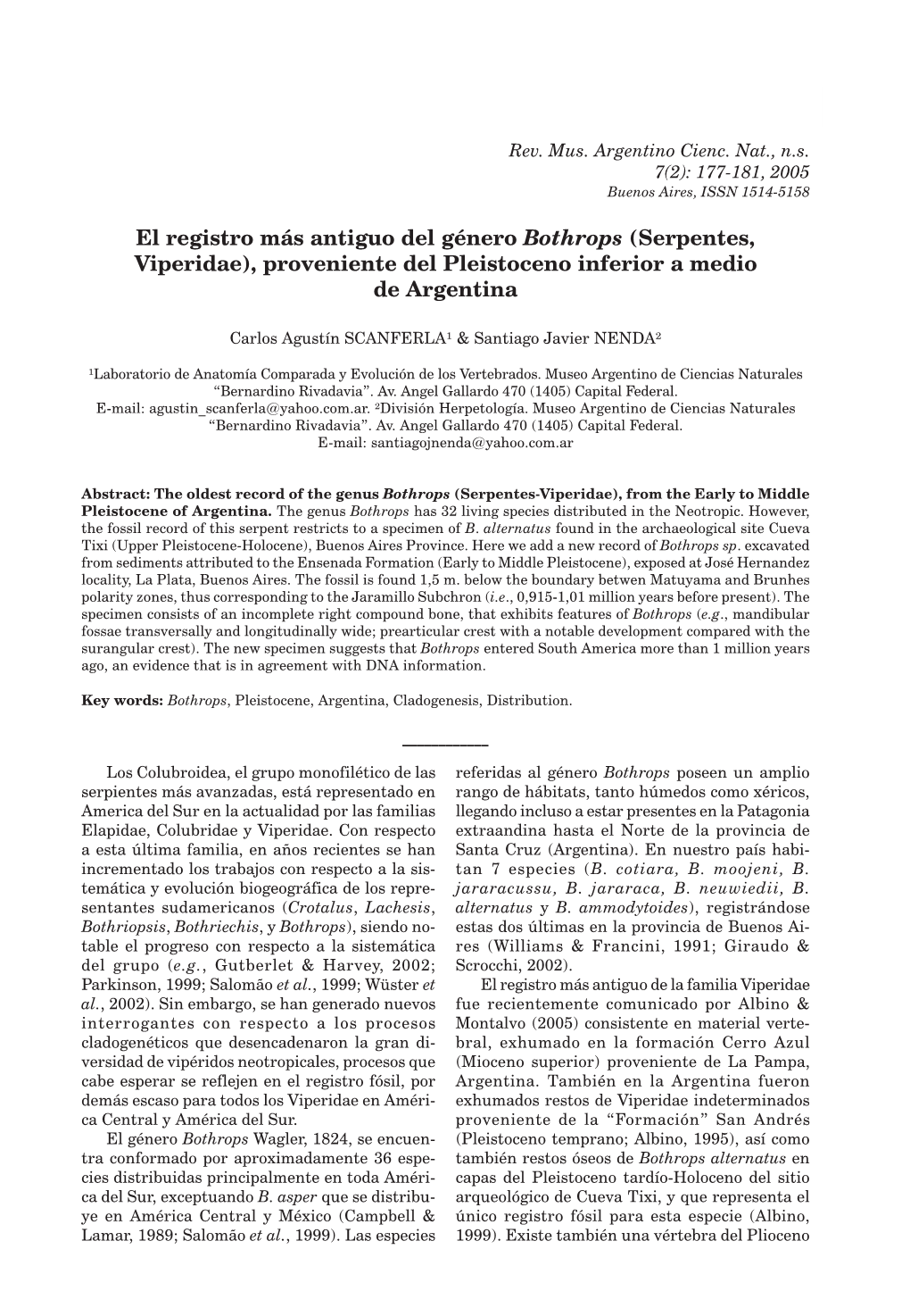 El Registro Más Antiguo Del Género Bothrops (Serpentes, Viperidae), Proveniente Del Pleistoceno Inferior a Medio De Argentina