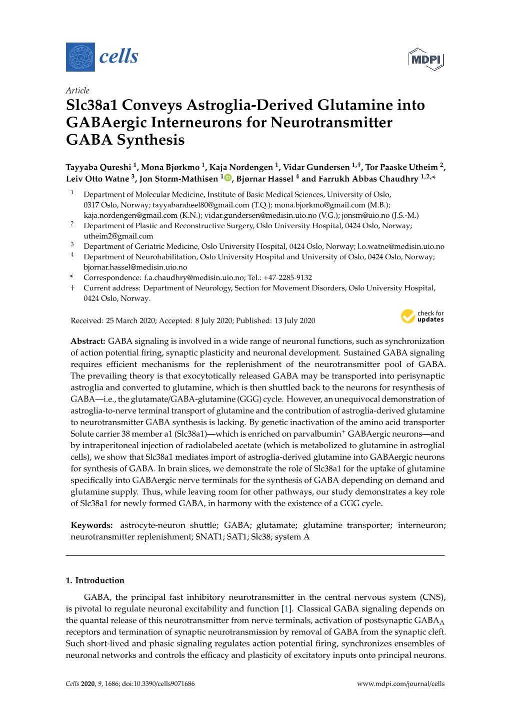 Slc38a1 Conveys Astroglia-Derived Glutamine Into Gabaergic Interneurons for Neurotransmitter GABA Synthesis