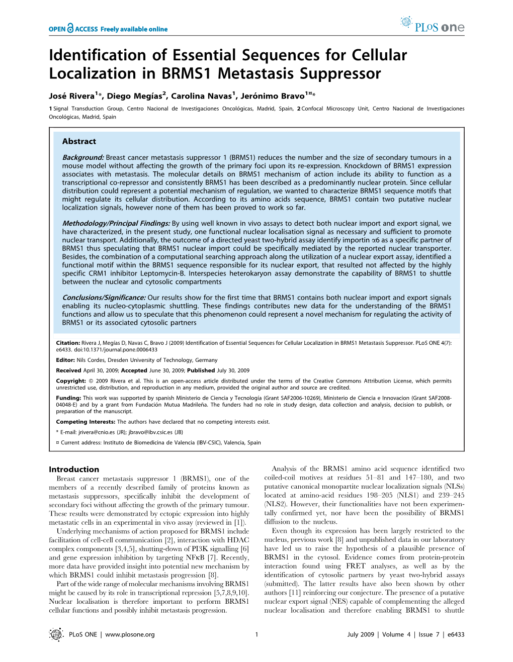 Identification of Essential Sequences for Cellular Localization in BRMS1 Metastasis Suppressor