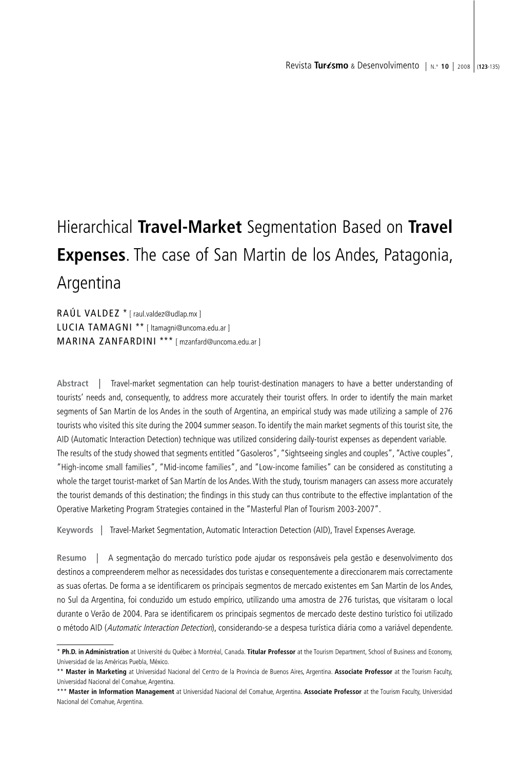 Hierarchical Travel-Market Segmentation Based on Travel Expenses. the Case of San Martin De Los Andes, Patagonia, Argentina
