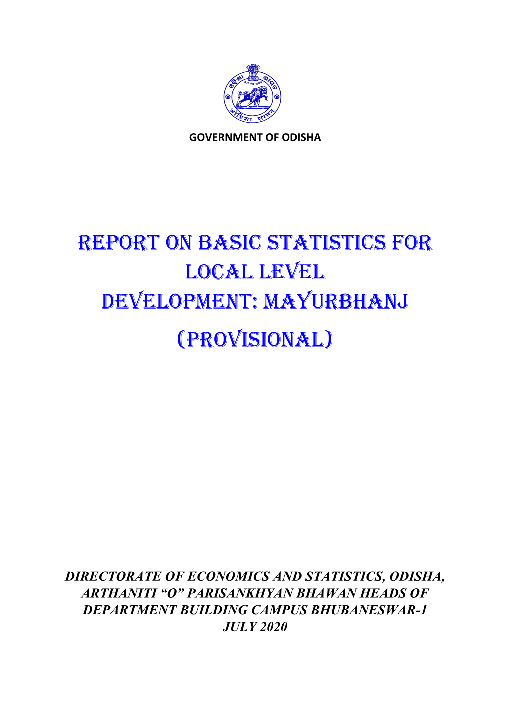 Report on Basic Statistics for Local Level Development, Mayurbhanj