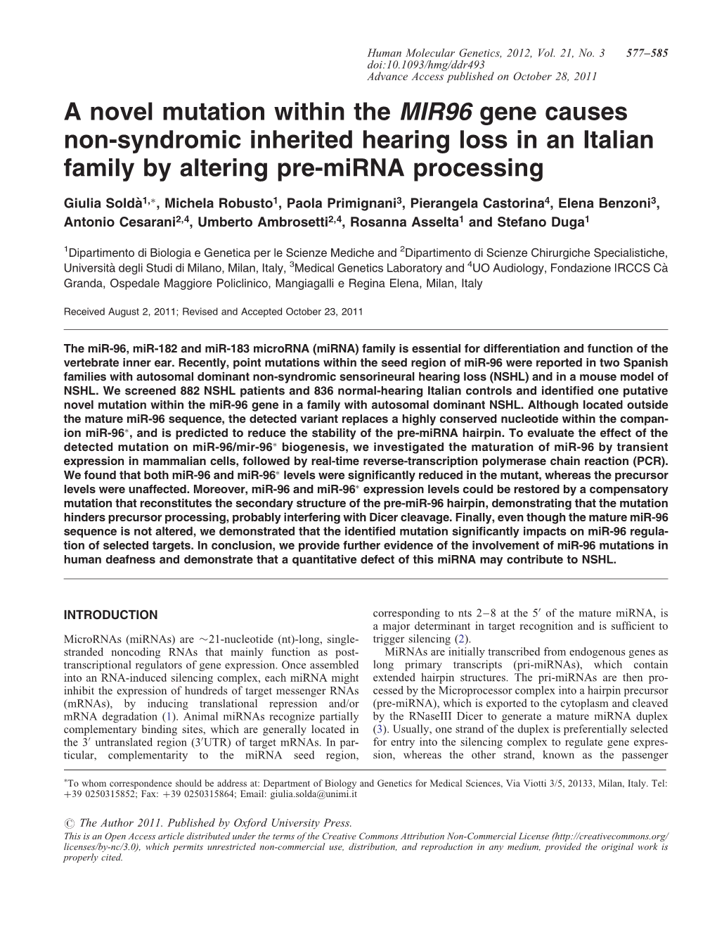 A Novel Mutation Within the MIR96 Gene Causes Non-Syndromic Inherited Hearing Loss in an Italian Family by Altering Pre-Mirna Processing