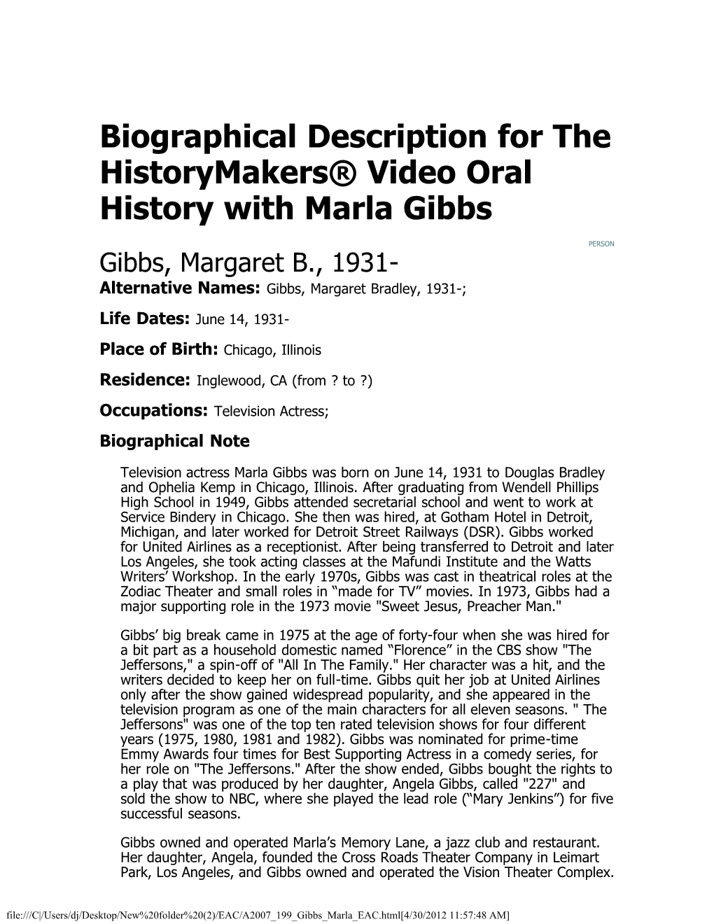 Biographical Description for the Historymakers® Video Oral History with Marla Gibbs