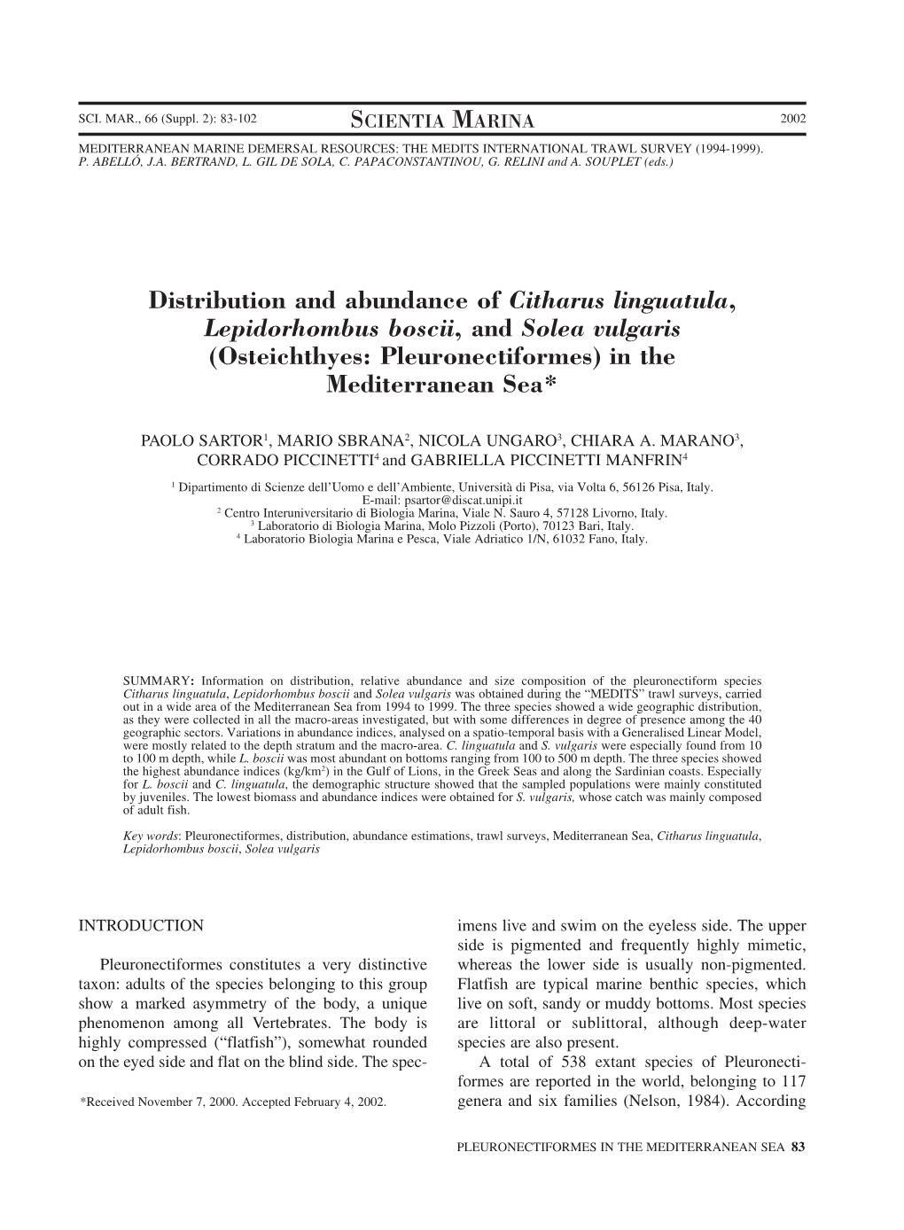 Distribution and Abundance of Citharus Linguatula, Lepidorhombus Boscii, and Solea Vulgaris (Osteichthyes: Pleuronectiformes) in the Mediterranean Sea*