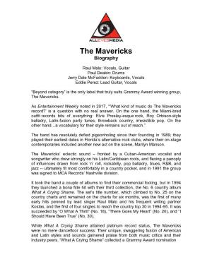 The Mavericks Biography