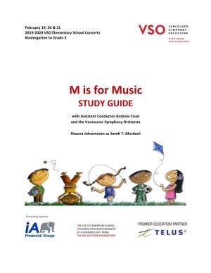 M Is for Music STUDY GUIDE