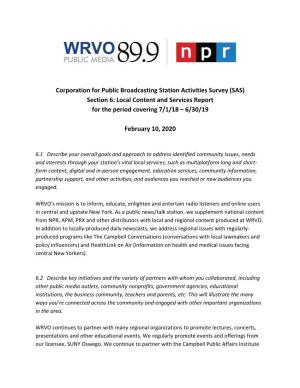 Corporation for Public Broadcasting Station Activities Survey (SAS) Section 6: Local Content and Services Report for the Period Covering 7/1/18 – 6/30/19