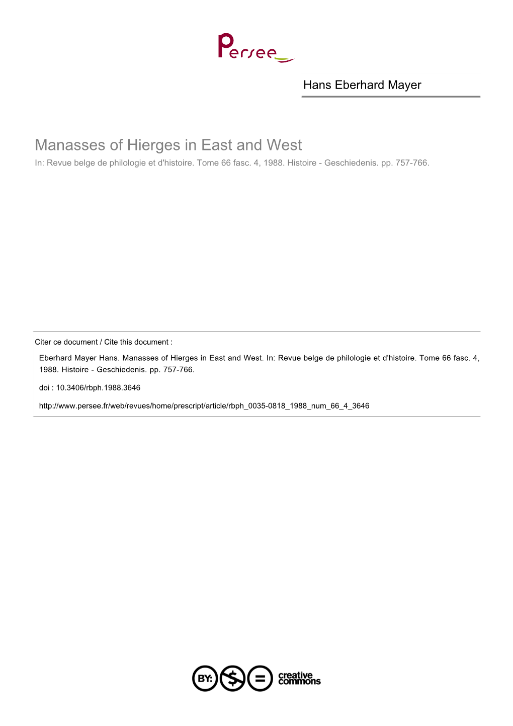 Manasses of Hierges in East and West In: Revue Belge De Philologie Et D'histoire