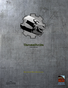 Chromestrikechromestrike First Edition