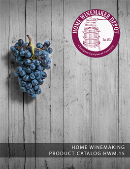 Home Winemaking Product Catalog Hwm.15