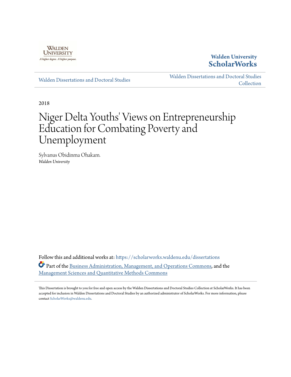 Niger Delta Youths' Views on Entrepreneurship Education for Combating Poverty and Unemployment Sylvanus Obidinma Ohakam
