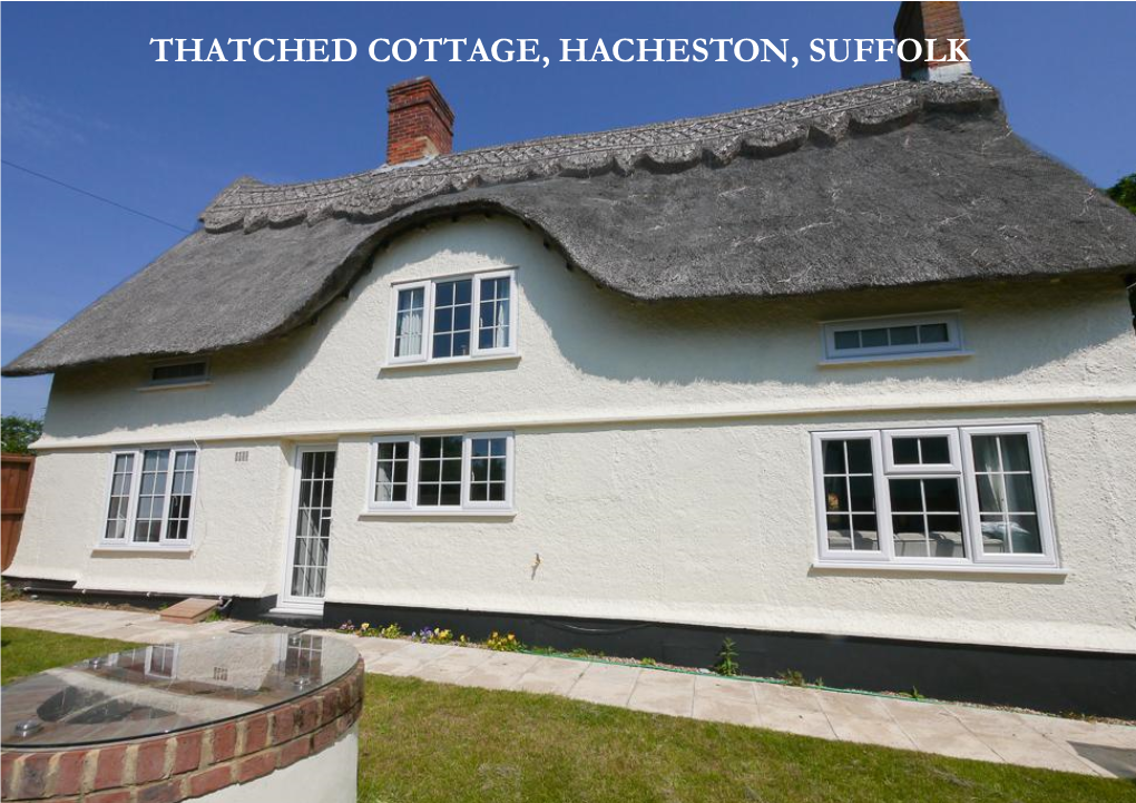Thatched Cottage, Hacheston, Suffolk