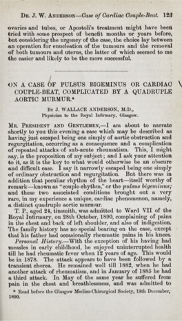 On a Case of Pulsus Bigeminus Or Cardiac Couple-Beat, Complicated by a Quadruple Aortic Murmur *