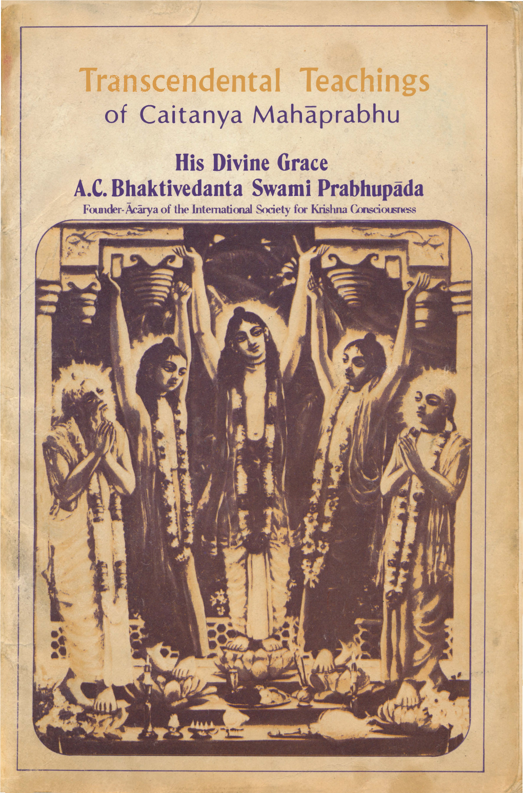 Transcendental Teachings of Caitanya Mahaprabhu